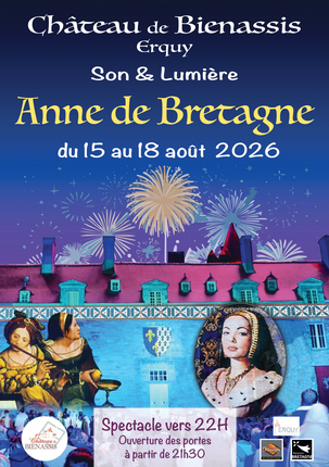 Son et Lumières : Anne de Bretagne - © Bienassis Son et Lumières : Anne de Bretagne